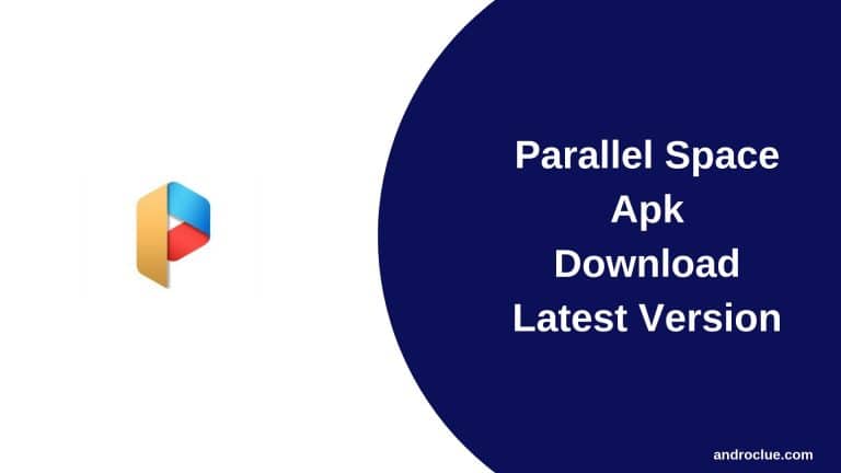 Parallel Space Apk Download Latest Version for Android Devices (2019)