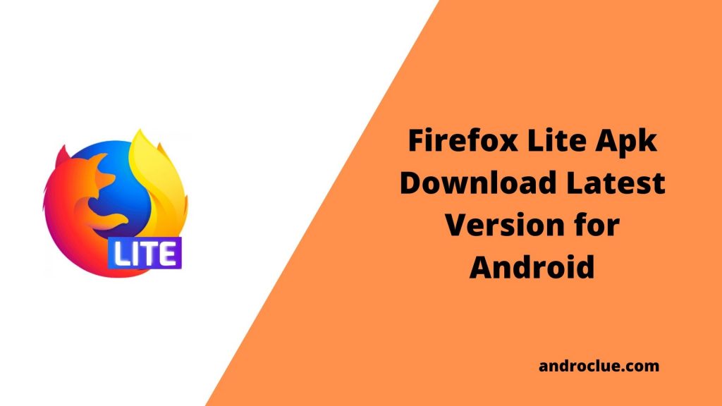 Firefox Lite Apk