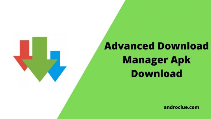 Advanced Download Manager Apk
