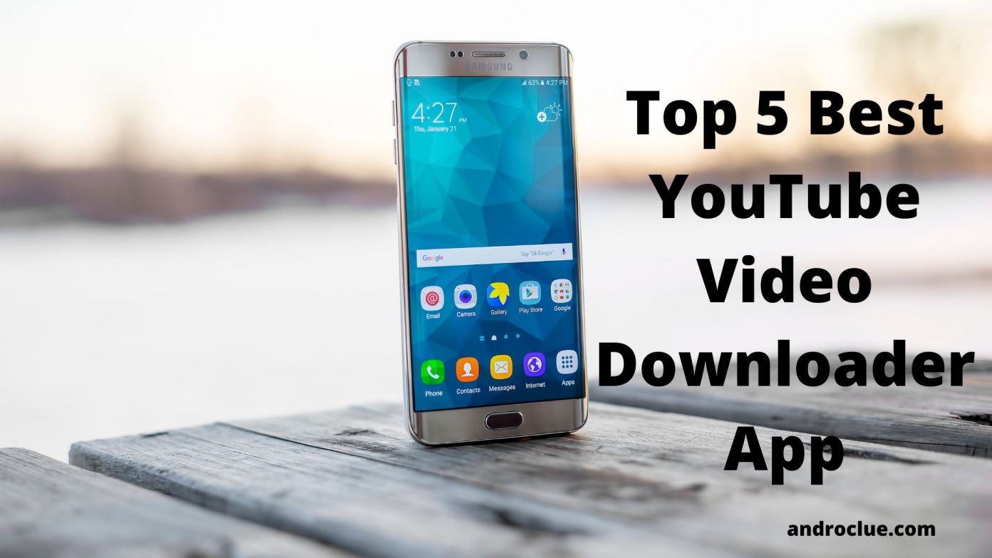 Top 5 Best YouTube Video Downloader App for Android Devices (2020)