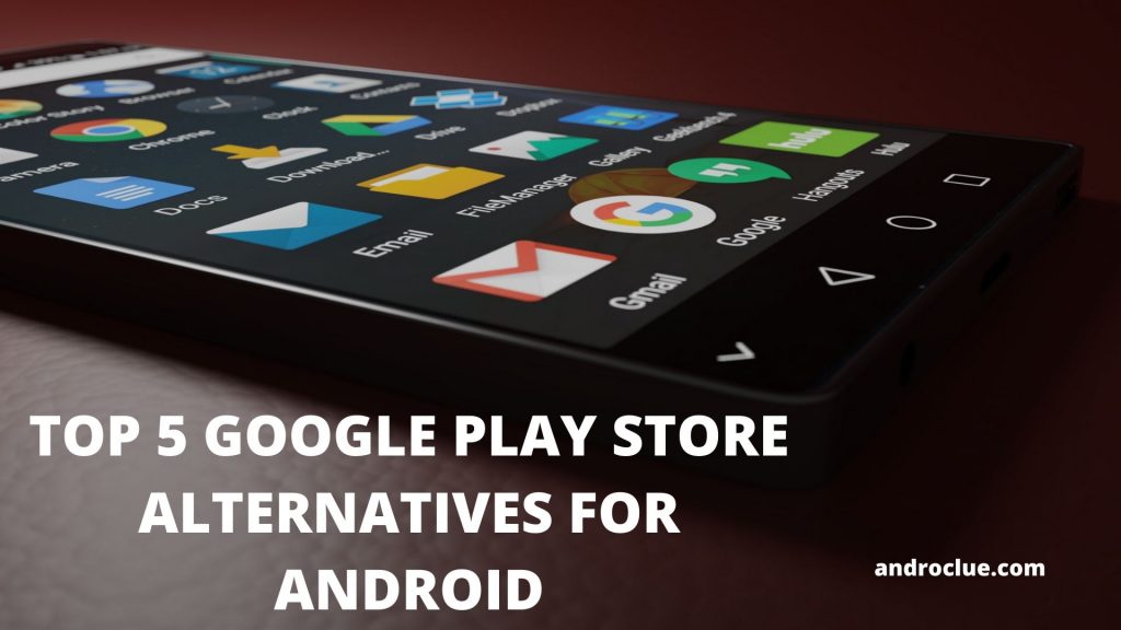 Google Play Store Alternatives