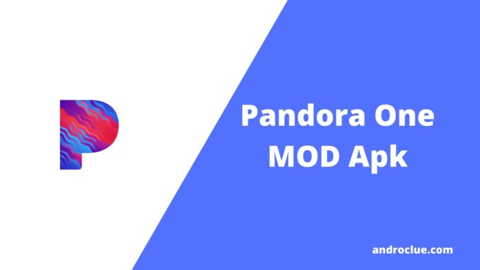 Pandora One MOD Apk