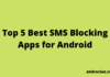 Best SMS Blocking Apps for Android