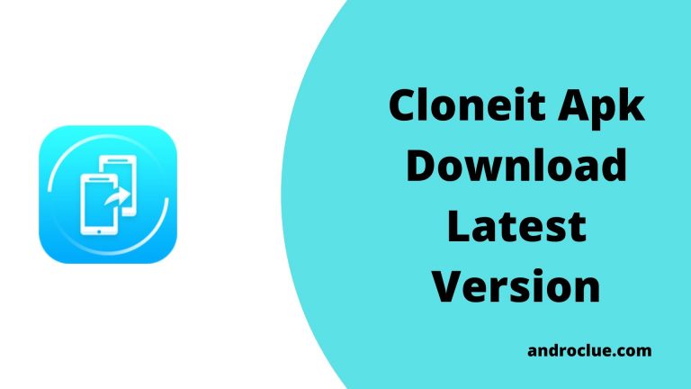 CLONEit Apk Download Latest Version for Android Devices (2020)