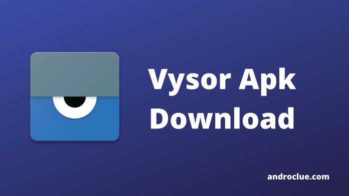 Vysor Apk Download