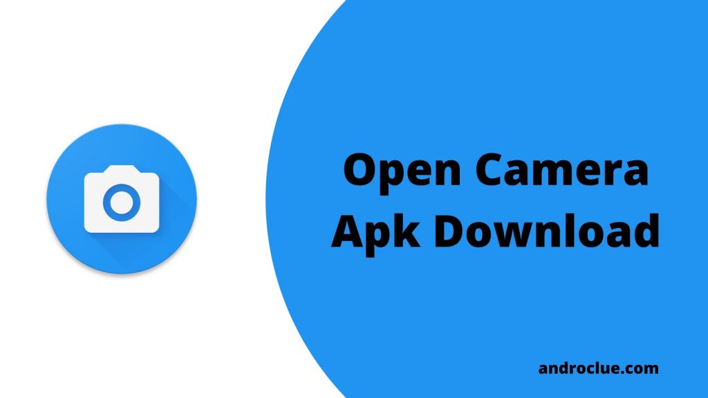 Open Camera Apk