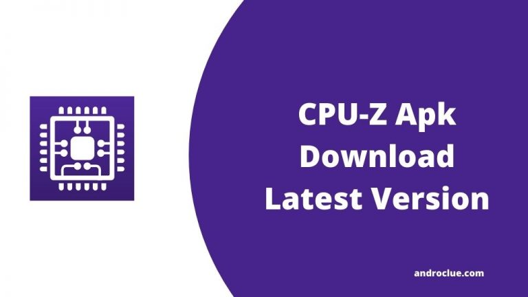 CPU Z Apk Download Latest Version for Android (Direct Link) (2020)