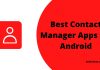 Best Contact Manager Apps