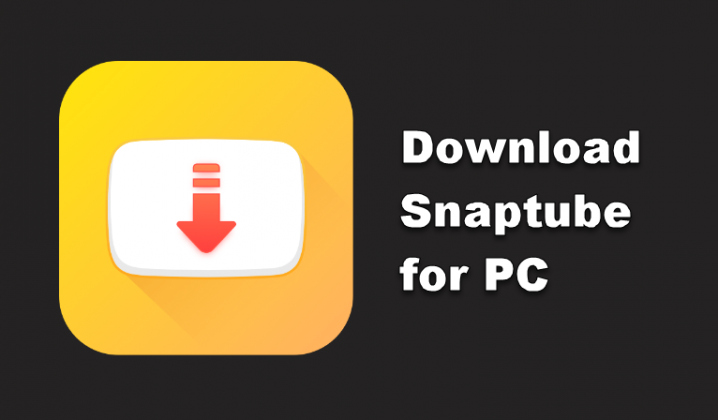 Snaptube Apk Download Latest Version for Android & PC (2020)