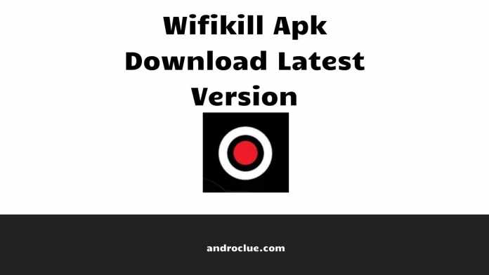 WifiKill Apk Download