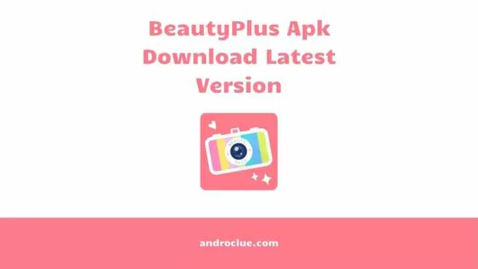 Beauty Plus Apk