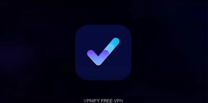 VPNify MOD Apk